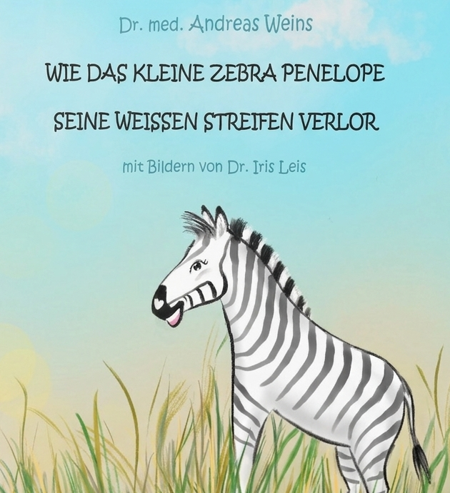 Sonnenschutz im Kindesalter - Kinderbuch: Wie das kleine Zebra Penelope seine weißen Streifen verlor